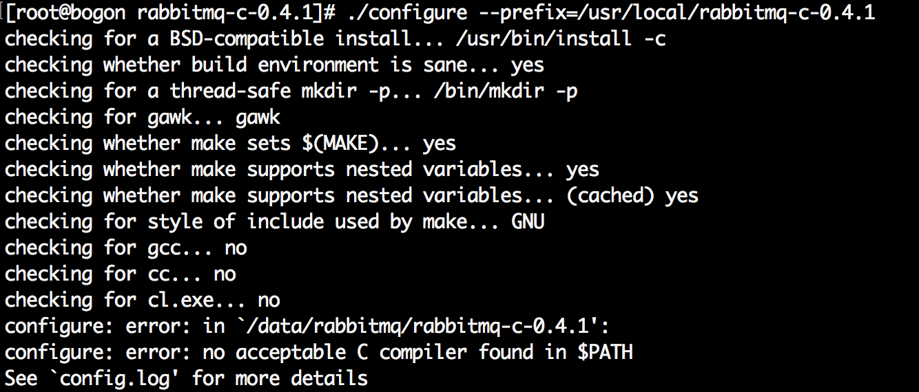 configure error no acceptable C compiler found in $PATH 问题解决